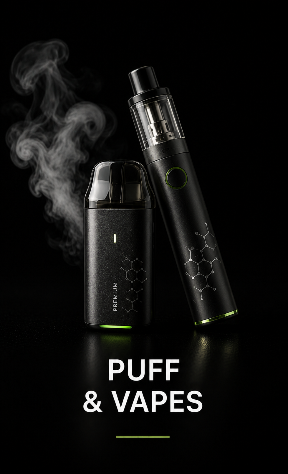Puffs & Vapes